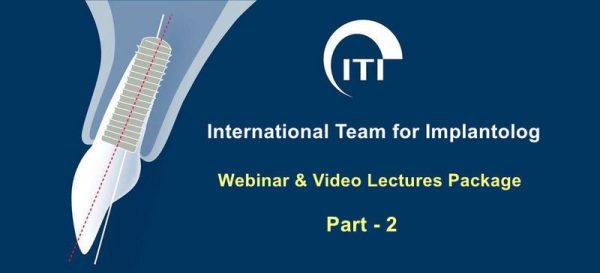 ITI International Team for Implantology Webinar Video 2