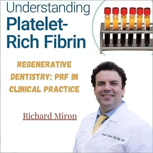 Regenerative Dentistry PRF in Clinical Practice fotor 20240909115326
